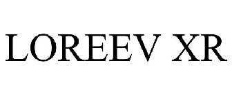 LOREEV XR