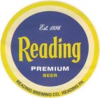 EST. 1886 READING PREMIUM BEER