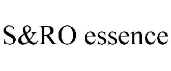 S&RO ESSENCE