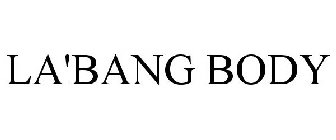 LA'BANG BODY