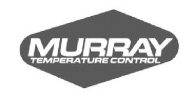 MURRAY TEMPERATURE CONTROL