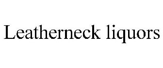 LEATHERNECK LIQUORS