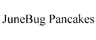 JUNEBUG PANCAKES