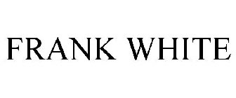 FRANK WHITE