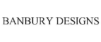 BANBURY DESIGNS