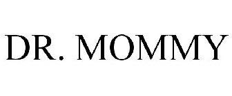 DR. MOMMY