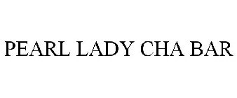 PEARL LADY CHA BAR