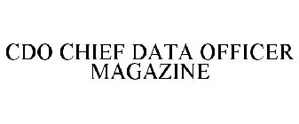 CDO CHIEF DATA OFFICER MAGAZINE