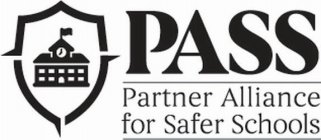 PASS PARTNER ALLIANCE FOR SAFER SCHOOLS