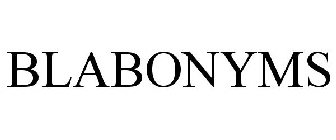 BLABONYMS