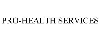 PRO-HEALTH SERVICES