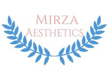 MIRZA AESTHETICS