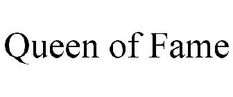 QUEEN OF FAME