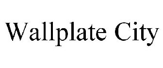 WALLPLATE CITY