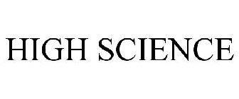 HIGH SCIENCE