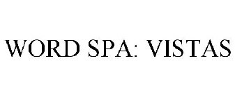 WORD SPA: VISTAS