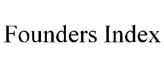 FOUNDERS INDEX