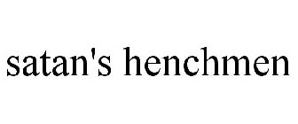 SATAN'S HENCHMEN