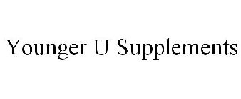 YOUNGER U SUPPLEMENTS