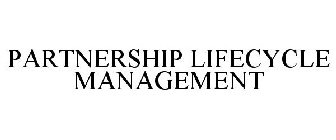 PARTNERSHIP LIFECYCLE MANAGEMENT