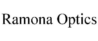 RAMONA OPTICS