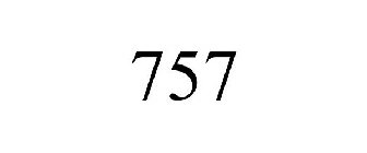 757