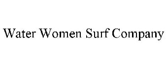 WATER WOMEN SURF COMPANY