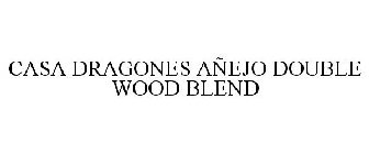 CASA DRAGONES AÑEJO DOUBLE WOOD BLEND