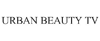 URBAN BEAUTY TV