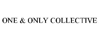 ONE & ONLY COLLECTIVE