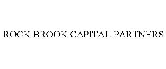 ROCK BROOK CAPITAL PARTNERS