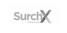 SURCHX CHARGE FORWARD.