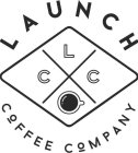 LAUNCH COFFEE COMPANY LCC