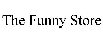 THE FUNNY STORE