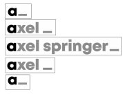 A AXEL AXEL SPRINGER AXEL A