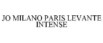 JO MILANO PARIS LEVANTE INTENSE