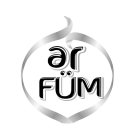 AR FÜM