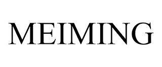 MEIMING