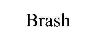 BRASH