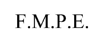 F.M.P.E.