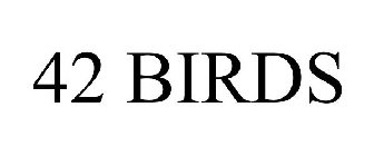 42 BIRDS