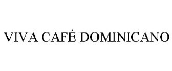 VIVA CAFÉ DOMINICANO