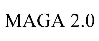 MAGA 2.0