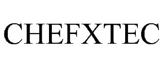 CHEFXTEC