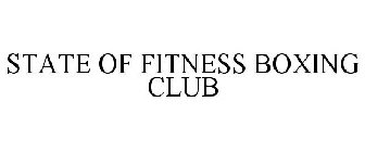 STATE OF FITNESS BOXING CLUB