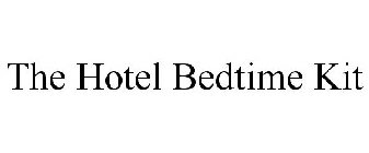 THE HOTEL BEDTIME KIT