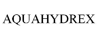 AQUAHYDREX