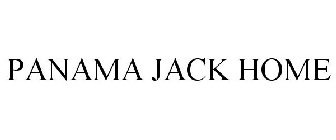 PANAMA JACK HOME