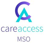 CA CAREACCESS MSO
