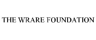 THE WRARE FOUNDATION